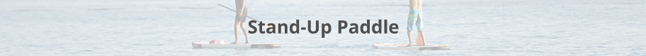 Stand-Up Paddle.