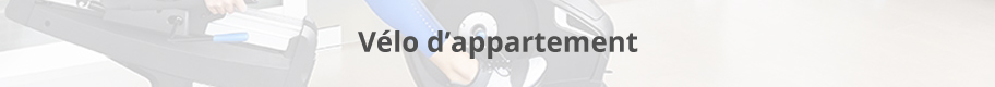 Vélo d'appartement.